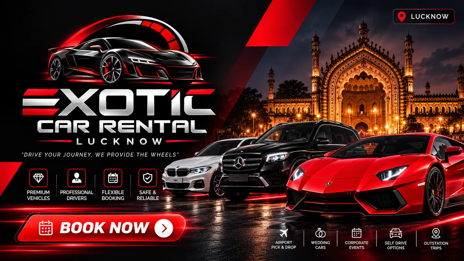 Exotic Car Rental Lucknow — airport pick and drop, wedding cars, corporate events, self-drive options and outstation trips